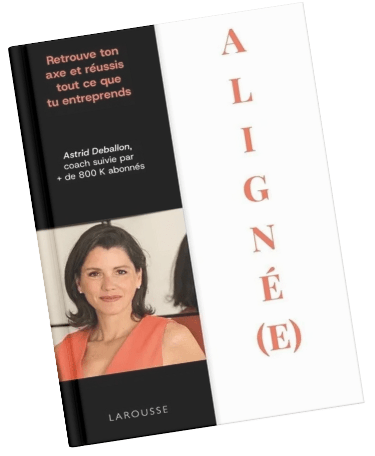 Aligné(e) — le livre d'Astrid Deballon